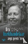 Amerongen, Veronica van - Een boekhandelaar zegt geen 'nee'