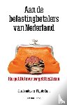 Donders, Jan, Kam, Flip de - Aan de belastingbetalers van Nederland