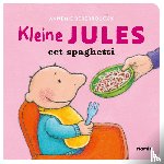 Berebrouckx, Annemie - Kleine Jules eet spaghetti