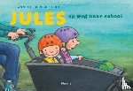 Berebrouckx, Annemie - Jules op weg naar school