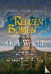 Scheffers, Hans - De Reuzenbomen van de Oude Wereld