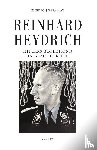 Vermaat, Emerson - Reinhard Heydrich, Hitlers bloedhond in bezet Europa