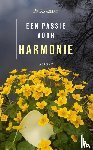 Kaasman, Pé - Een passie voor harmonie