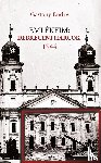 Gastony, Endre - Emlékeim: Debreceni Harcok, 1944