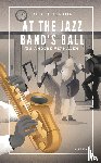 Scherjon, Rob - At the Jazz Band's Ball