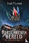 Vanhee, Bart - De gebroken kroon