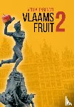 Bakker, Alice, Godijn, Elly, Olbrechts, Alexander - Vlaams Fruit 2