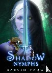Pouw, Garvin - Shadow Nymphs