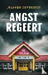 Zuydgeest, Jolanda - Angst regeert De Vulpen
