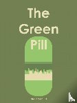 De Vries (Ed.), Anca - The Green Pill