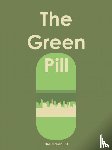 De Vries (Ed.), Anca - The Green Pill