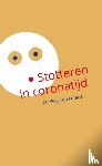 Kerremans, Marlies - Stotteren in coronatijd