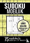 Puzzelboeken, Sudoku - Sudoku Moeilijk / Sudoku Zeer Moeilijk - Puzzelboek: 75 Moeilijke Sudoku Puzzels voor Volwassenen en Ouderen