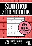 Puzzelboeken, Sudoku - Sudoku Zeer Moeilijk - Puzzelboek: 75 Zeer Moeilijke Sudoku Puzzels voor Volwassenen en Ouderen - Zeer Moeilijke Sudoku Puzzels voor Urenlang Puzzelplezier