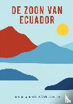 Victor Stenzler, Jurriaan Spaanstra - De Zoon van Ecuador