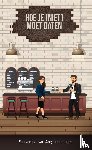 Lucas, Angelique - Hoe Je (Niet) Moet Daten