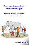 Van de Merbel, Leendert - Ervaringsdeskundigen met andere ogen