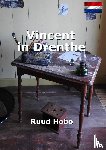 Hobo, Ruud - Vincent in Drenthe