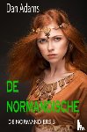 ADAMS, Dan - DE NORMANDISCHE - DE NORMANDIERS 3