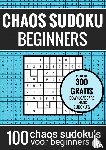 Puzzelboeken, Sudoku - Sudoku Makkelijk: CHAOS SUDOKU - nr. 2 - Puzzelboek met 100 Makkelijke Puzzels voor Volwassenen en Ouderen - Chaos Sudoku Puzzels voor Beginners voor Urenlang Puzzelplezier
