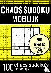 Puzzelboeken, Sudoku - Sudoku Moeilijk: CHAOS SUDOKU - nr. 4 - Puzzelboek met 100 Moeilijke Puzzels voor Volwassenen en Ouderen - Moeilijke Chaos Sudoku Puzzels voor Ver Gevorderden voor Urenlang Puzzelplezier