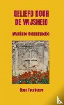 Voorhoeve, Kees - Geliefd door de Wijsheid