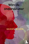 Keyzer, Gilbert - Wim de ondersteuner - Roman