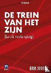 Segers, Erik - De trein van het zijn