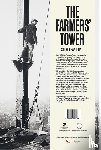 Verbraeken, Paul - The Farmers' Tower – Story of an Icon