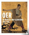 Van Cauteren, Katharina - Oer – De wortels van Vlaanderen