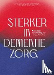 Lepeleire, Jan De, Verschraegen, Jurn, Lisaerde, Jo - Sterker in dementiezorg