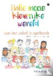 Zant, Michael - Hallo mooie kleurrijke wereld - Een inclusief jeugdboek (ook voor ouders en leerkrachten!)