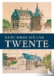 Trompetter, Cor - Geschiedenis van Twente (1528-1870) - Van oorlogsgebied tot industrieel centrum