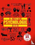 Collin, Catherine, Benson, Nigel, Ginsburg, Joannah, Grand, Voula, Lazyan, Merrin, Weeks, Marcus, Uijen, Aat van - Het grote psychologieboek