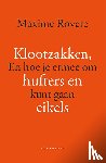 Rovere, Maxime - Klootzakken, hufters en eikels
