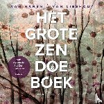 Haren, Arno van, Lieshout, Suzan van - Het Grote Zen Doe Boek - Van aandacht tot Zen. Alles over leven in balans