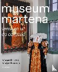 Borst, Manon, Brouwer, Marjan - Museum Martena