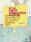 Bonnett, Alastair - Atlas van de verrassende kaarten