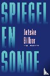 Bilker, Jetske - Spiegel en sonde