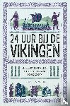 Wolf, Kirsten - 24 uur bij de Vikingen