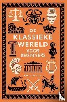 Daniels, Mark - De klassieke wereld voor beginners