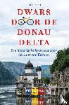 Fossen, Jan - Dwars door de Donaudelta