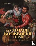 Willebrands, Marleen - Een notabel kookboekje uit 1514
