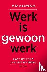 Ruitenberg, Romhild - Werk is gewoon werk