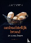 Boeren, Jan - Ambachtelijk brood in zeven lessen