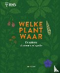 Society, Royal Horticultural - Welke plant waar