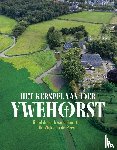  - Het kerspel van der Ywehorst