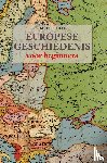 Field, Jacob F. - Europese geschiedenis voor beginners