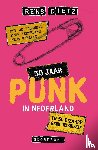 Dietz, Rens - 50 jaar punk in Nederland