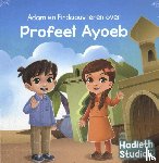 Mohammed, Bint - Adam en Firdaous leren over Profeet Ayoeb